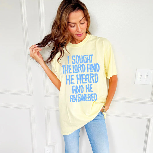 I Sought The Lord Tee
