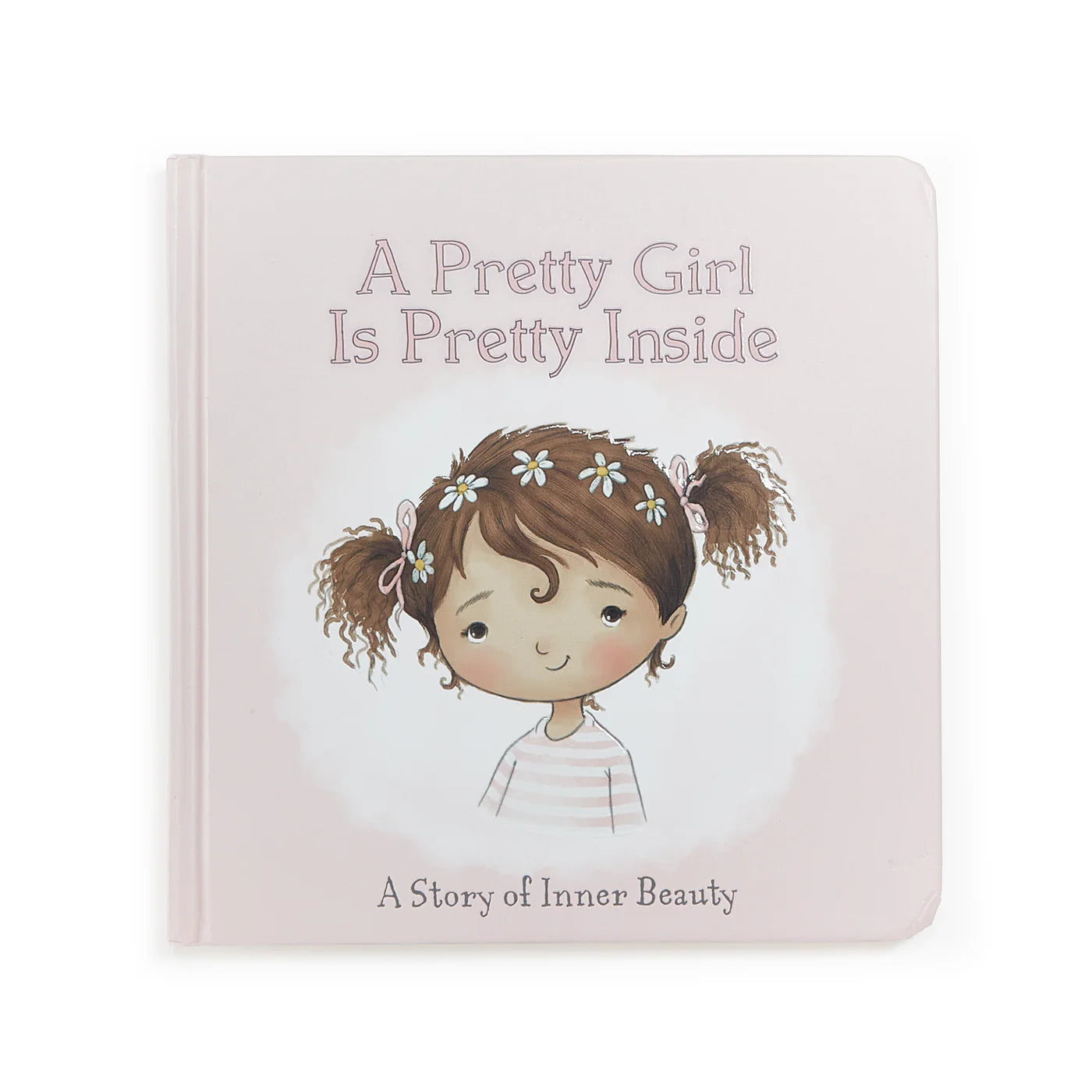 A Pretty Girl Board Book - Brown Hair